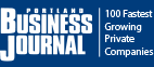 Portland's Business Journal: 100 Fastest Growing Private Companies